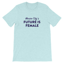 Load image into Gallery viewer, Mexico City&#39;s FIF Unisex T-Shirt