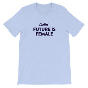 Dallas' FIF Unisex T-Shirt