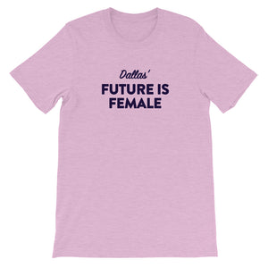 Dallas' FIF Unisex T-Shirt